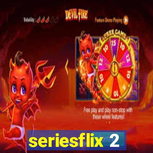 seriesflix 2